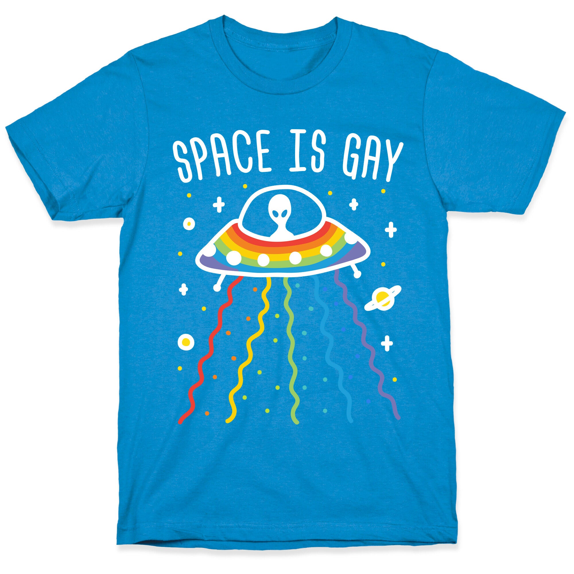 Space Is Gay T-Shirt